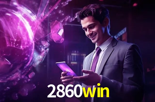 Experiência VIP 2860win