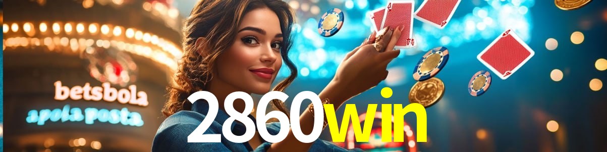 Experiência VIP 2860win
