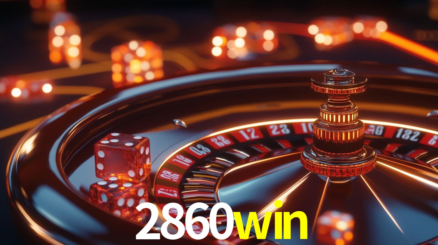 2860win: A Experiência de Casino com Jogos de Mesa ao Vivo