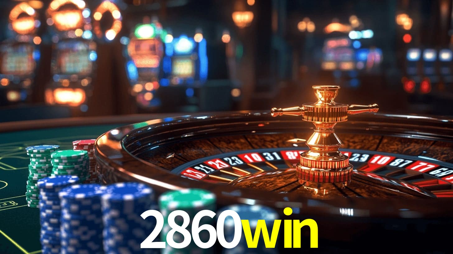 Sinta a adrenalina dos jogos de cassino com 2860win